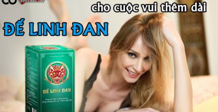 Đế Linh Đan Có Tác Dụng Trong Bao Lâu, Có Ảnh Hưởng Gì Không Đế Linh Đan Có Tác Dụng Trong Bao Lâu, Có Ảnh Hưởng Gì Không